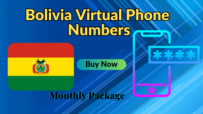 Bolivia Virtual Phone Numbers