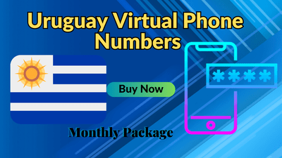 Uruguay Virtual Phone Numbers