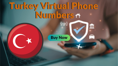 Turkey Virtual Phone Numbers