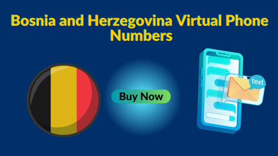 Bosnia and Herzegovina Virtual Phone Numbers